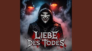 Liebe Des Todes [upl. by Ettenuahs]