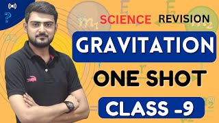 Class 9 Science  GRAVITATION ONE SHOT  REVISION [upl. by Nevyar888]