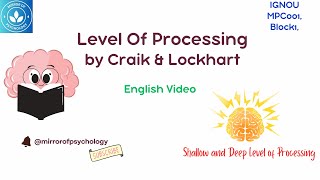 Level of Processing Model by Craik amp Lockhart  Information Processing  Block 1 MPC 001 IGNOU [upl. by Chyou]