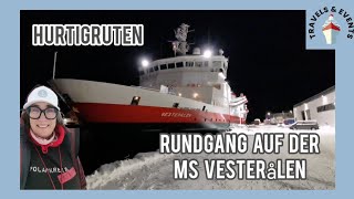 MS Vesterålen  Schiffsrundgang  Full Ship Tour [upl. by Enohpesrep987]