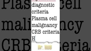 Multiple myeloma  Diagnostic criteria [upl. by Modestine280]