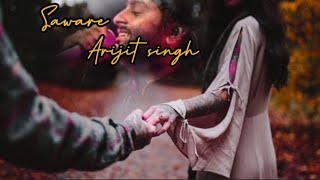 Arijit Singh Saware full hindi song LyricsPhantom Pritam Amitabh Bhattacharya [upl. by Acinyt]