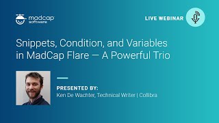 Snippets Conditions and Variables in MadCap Flare — A Powerful Trio [upl. by Eanore188]