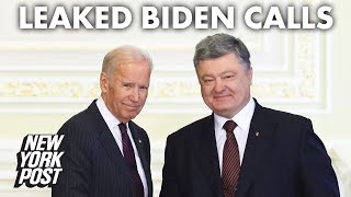 Recording of calls between Joe Biden and exUkraine President Poroshenko leaked  New York Post [upl. by Tnerb]