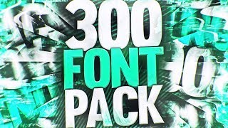 300 Font Pack Download [upl. by Aneehsal447]