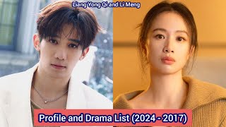 Liang Yong Qi and Li Meng The Double  Profile and Drama List 2024  2017 [upl. by Aikmat]