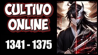 CULTIVO ONLINE  CAP 1341 AO 1375  ESCUTE AUDIO NOVEL [upl. by Aneehsit534]