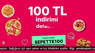 SEPETTE100 kodu ile anında 100 TL indirim Yemeksepeti’nde❤️🤩 SEPETTE100 [upl. by Felita]