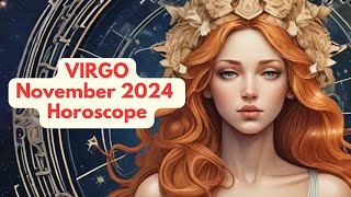 Virgo November 2024 Horoscope [upl. by Annovoj]