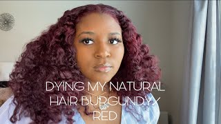 HOW I DYE MY NATURAL HAIR BURGUNDYRED [upl. by Jameson]