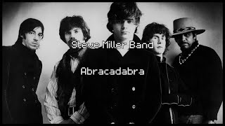 Steve Miller Band  Abracadabra  Lyrics [upl. by Yenahteb]