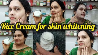 Rice Cream for skin whitening చర్మం తెల్లబడటం కోసం రైస్ క్రీమ్ winter season solution [upl. by Anilac]