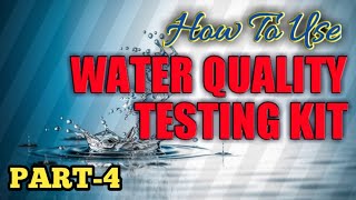 How to Use WATER QUALITY TESTING FIELD KIT  PART4 [upl. by Midge557]