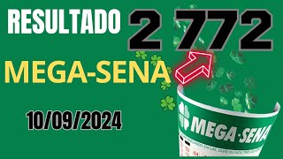 Resultado da Mega Sena Concurso 2772 Sorteio dia 10092024 [upl. by Ainollopa709]