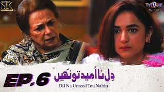 Dil Na Umeed Toh Nahin Episode 6  yumnazaidi wahajali  9 May 2023  TVONE  TVONE Drama [upl. by Golanka]