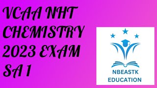 2023 VCE NHT Chemistry Exam Short Answer Part 1 Q15 Suggested Solutions [upl. by Bale]