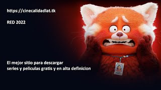 Ver o Descargar RED volviendose Rojo 2022  Full HD 4K [upl. by Zanahs]