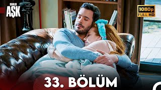 Kiralık Aşk 33 Bölüm Full HD [upl. by Avle]