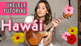 Maluma  Hawái  Tutorial Ukelele Mica Amatti [upl. by Neicul610]