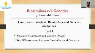 Biosimilars vs Generics  Part I  Key differentiation between Biosimilars and Generic medicines [upl. by Enaud]