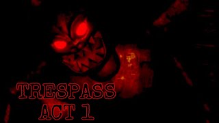 Roblox Trespass  Act 1  With Yowhtzup And Snowflake  Horror Game [upl. by Muldon]