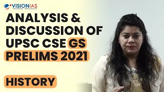 Analysis amp Discussion of UPSC CSE GS Prelims 2021  History [upl. by Refotsirk]