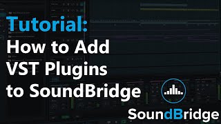 How to Add VST Plugins to SoundBridge [upl. by Carlie463]