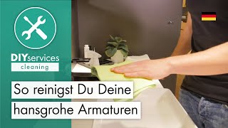 So reinigst Du Deine hansgrohe Armaturen [upl. by Dray903]