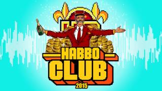 Habbo Club 2015  TIX amp The Pøssy Project [upl. by Shulins]