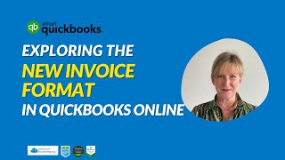 Exploring the New Invoice Format in QuickBooks Online [upl. by Lednahs]