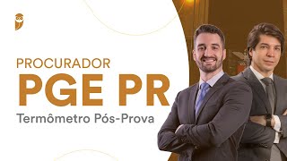 Termômetro PósProva  Procurador PGE PR [upl. by Odnamla325]