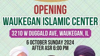 Inauguration ceremony of Waukegan Islamic center [upl. by Nunci255]