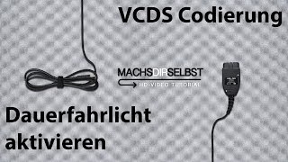 Golf V Dauerfahrlicht aktivieren mit VCDS Tutorial HD [upl. by Onitnatsnoc817]