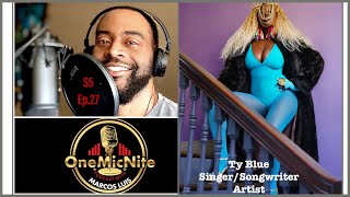 S5Ep27Funk Fresh amp Free SingerSongwriter Ty Blue Finding Her Groove In Music amp Life [upl. by Thorma]