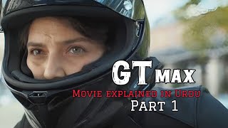 GTMAXquot New released movie explained in Hindi Urdu  best movie NETFLIX movies in touch [upl. by Kirit]