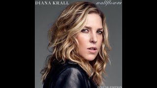 California Dreamin Diana Krall R [upl. by Sanoj]