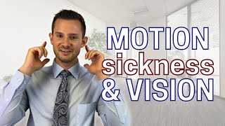 MOTION SICKNESS  Treat Your Motion SicknessCarsickness with Vision Therapy [upl. by Richter]