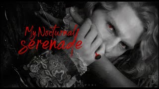 lestat de lioncourt  my nocturnal serenade [upl. by Shah]