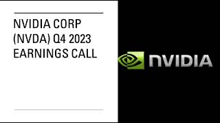 NVIDIA NVDA Q4 2023 Earnings Call [upl. by Eolc579]