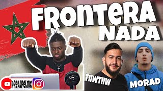 TiiwTiiw ft MORAD  FRONTERA NADA 🇲🇦🇲🇦🇲🇦 CLIP OFFICIEL KHOSE REACTION [upl. by Raynold]