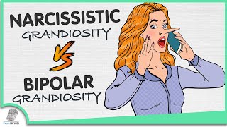 Narcissistic Grandiosity VS Bipolar Grandiosity 5 Differences [upl. by Iaverne]