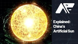 Explained China’s Artificial Sun  The Experimental Advanced Superconducting Tokamak [upl. by Petronille]