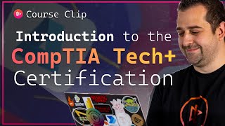 Introduction to the CompTIA Tech Certification [upl. by Grath]