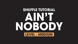 Aint Nobody Shuffle Tutorial  Choreographed by the Shuffle Mamas [upl. by Alenairam23]