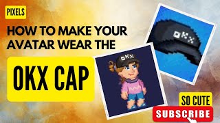 How to make your avatar wear the OKX Cap pixel pixels okx avatar game gameplay nft [upl. by Ruggiero]