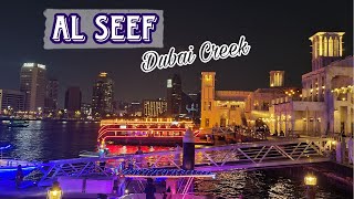 AL SEEF DUBAI CREEK  Seef Dubai Creek Walking Tour [upl. by Santini]