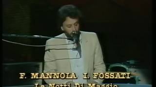 Le notti di maggio  Ivano Fossati e Fiorella Mannoia [upl. by Lenej627]