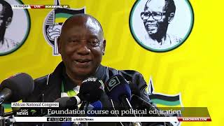 ANC NEC Meeting  Ramaphosa speaks on the partys Foundation Course on Political Education [upl. by Adnoek42]