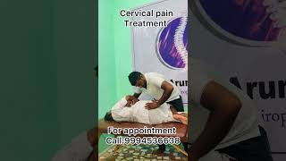 Cervical pain Chiropractic treatment kumbakonam Aduthurai call9994536638 9791487649 [upl. by Ahsaten]