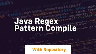 java regex pattern compile [upl. by Kennith]